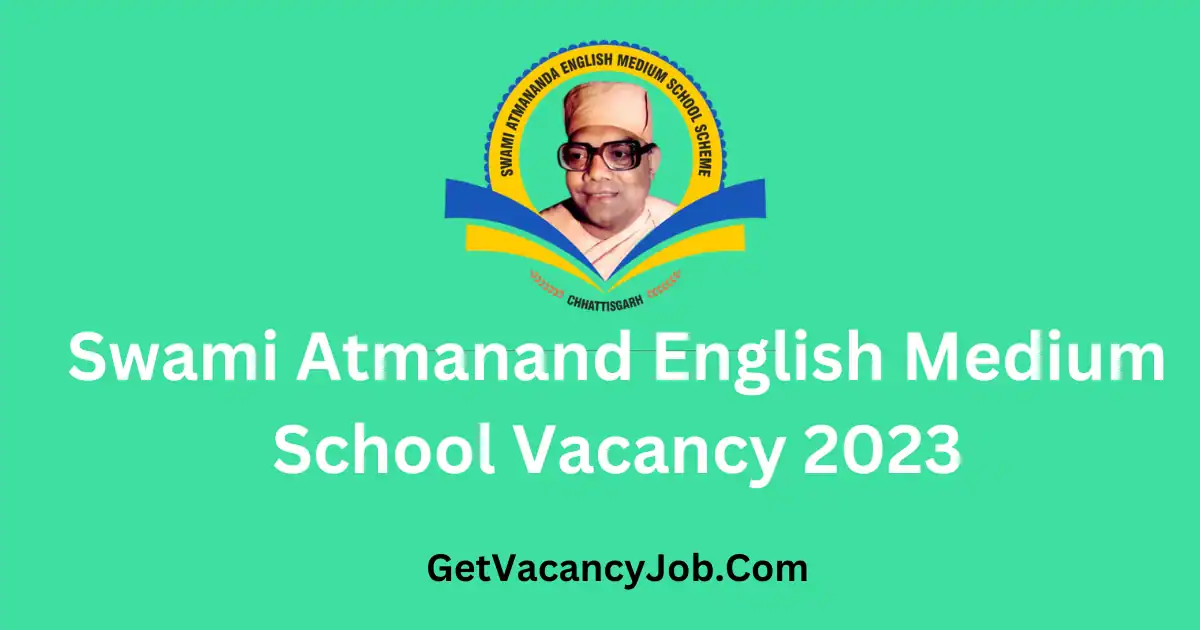 Swami-Atmanand-English-Medium-School-Vacancy-2023