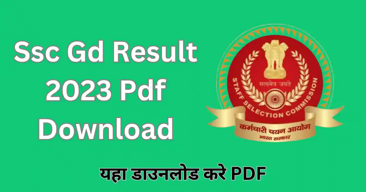 Ssc Gd Result 2023 Pdf Download