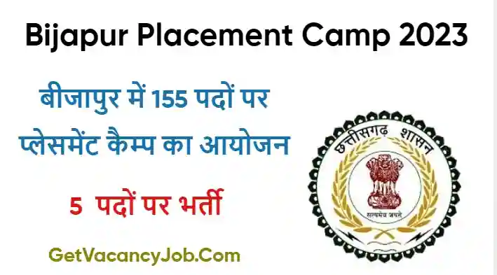 Bijapur Placement Camp 2023