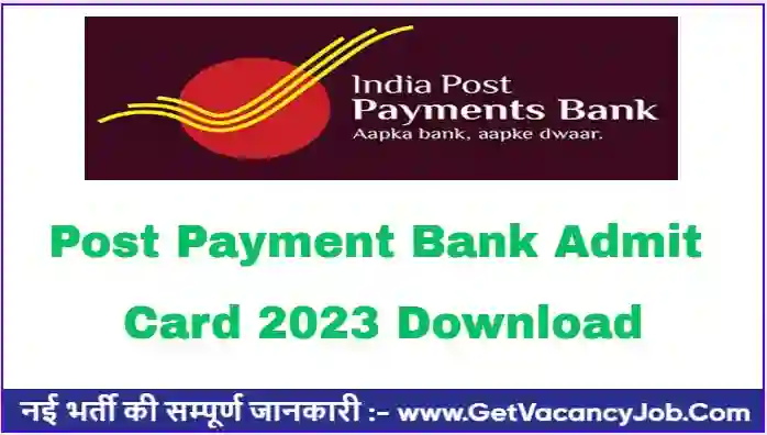 Post Payment Bank Admit Card 2023 Download