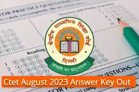 Ctet August 2023 Answer Key Out Kaise Download Kare Pdf