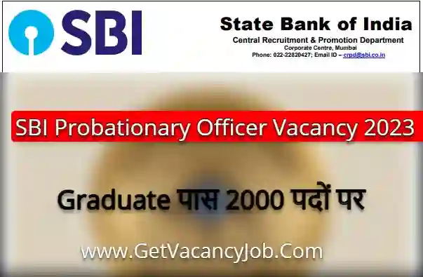 SBI Probationary Officer Vacancy 2023 Apply Online