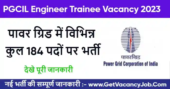 PGCIL Engineer Trainee Vacancy 2023-24