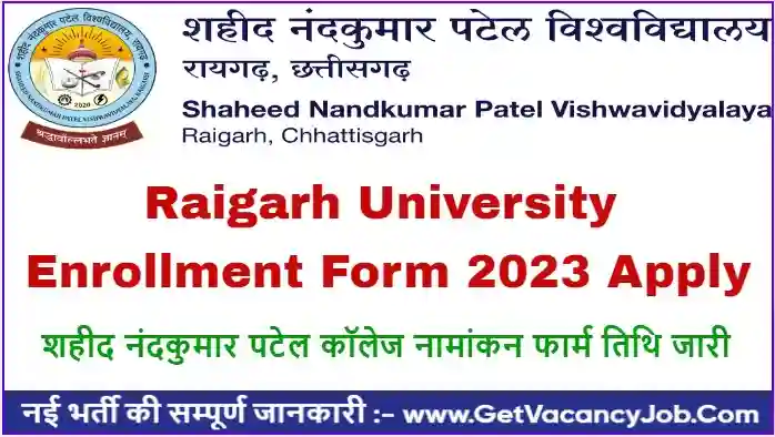 Raigarh University Enrollment Form 2023 Apply