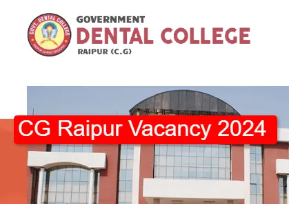 CG Raipur Recruitment 2024