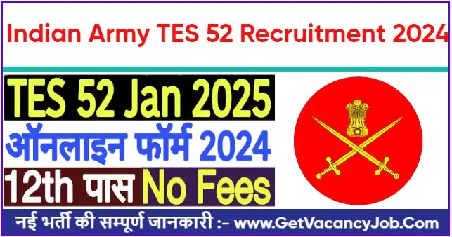 Indian Army TES 52 Recruitment 2024